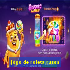 jogo de roleta russa